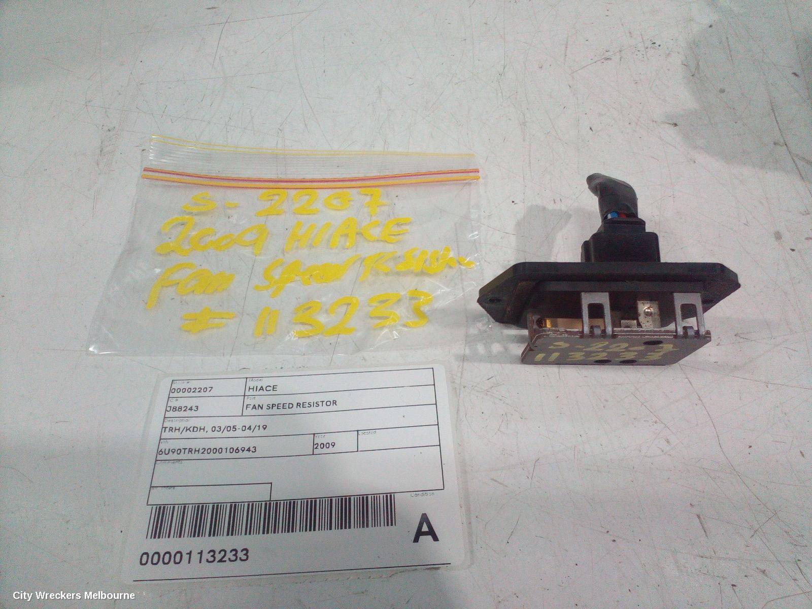 TOYOTA HIACE 2009 Fan Speed Resistor