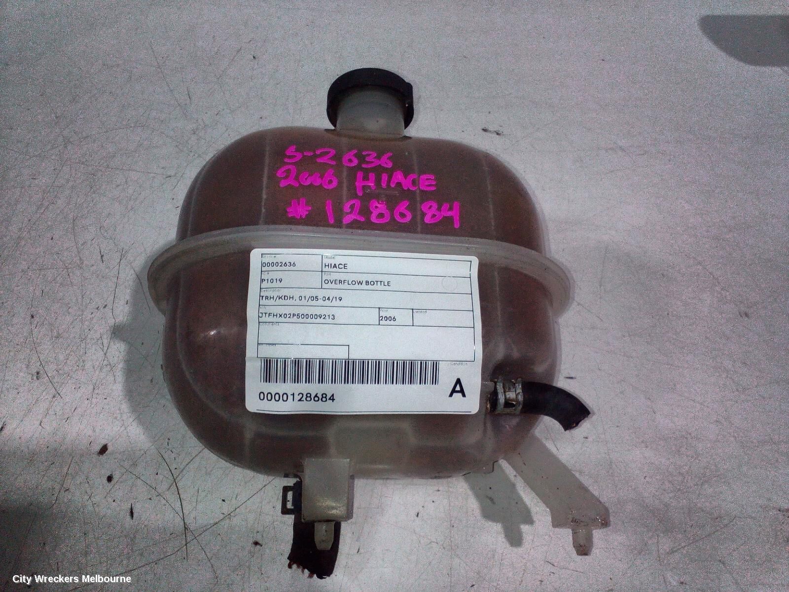 TOYOTA HIACE 2006 Overflow Bottle